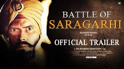 Battle Of Saragarhi 21 Interesting Facts Randeep Hooda Concept