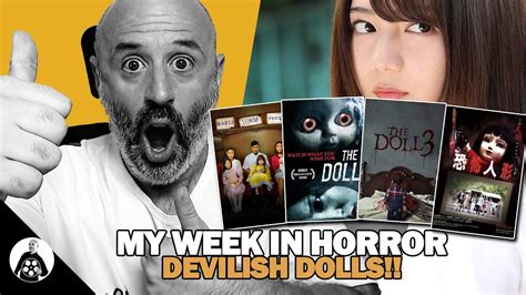 My Week In Horror 2023 09 Devilish Dolls Maria Leonora Teresa The
