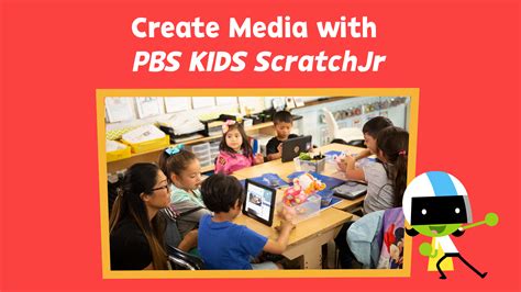 Create Media With Pbs Kids Scratchjr Pbs Kids Self Paced Learning