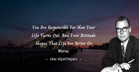 You Are Responsible For How Your Life Turns Out And Your Attitude