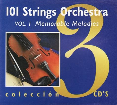 Memorable Melodies Love Melodies Melodies Of Always 101 Strings