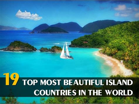 Top Most Beautiful Island Countries In The World Holiday