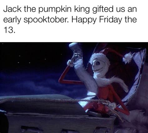 Have A Very Scary Friday Memes