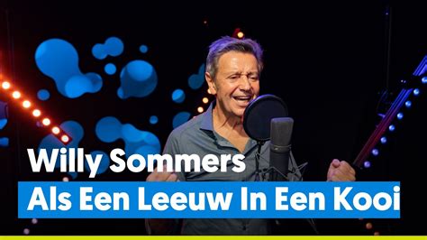Get a new email address Willy Sommers - Als Een Leeuw In Een Kooi | live bij Joe ...
