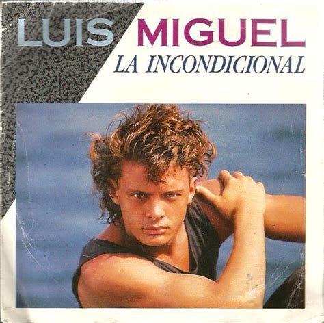 Luis Miguel La Incondicional Vinyl 7 45 Rpm Single Discogs