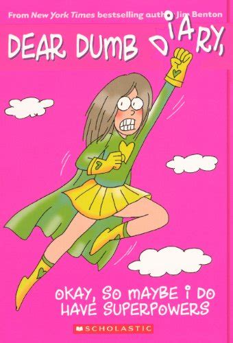 okay so maybe i do have superpowers dear dumb diary by benton jim new paperback 2011