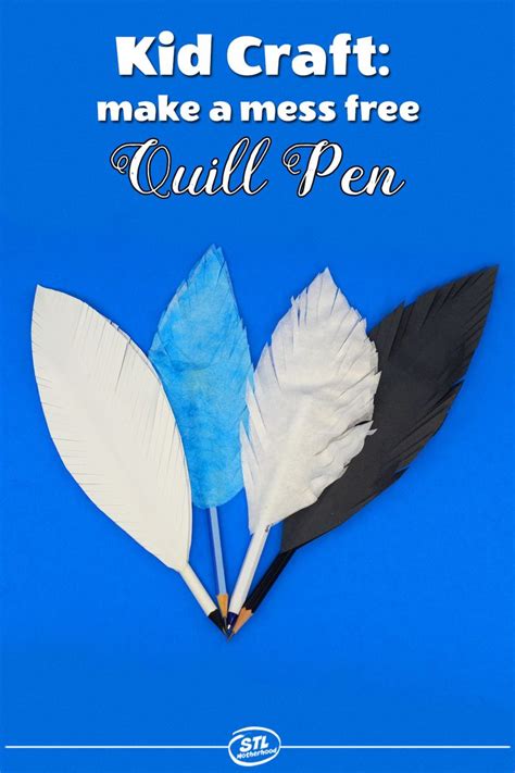 Craft A No Mess Feather Quill Pen For Kids Paper Crafts For Kids