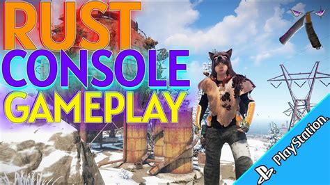 Rust Console Edition ☢️ Official Gameplay 🎮 Ps4 Pro Youtube