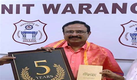 Nit Warangal Director Prof Nv Ramana Rao Gets Extension Trendradars India
