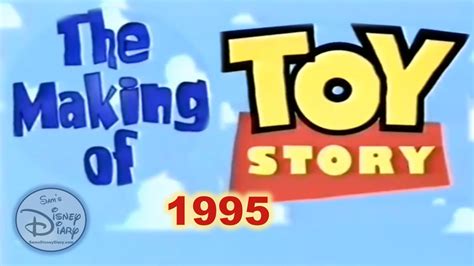 The Making Of Toy Story Documentary 1995 Pixar Disney Annie