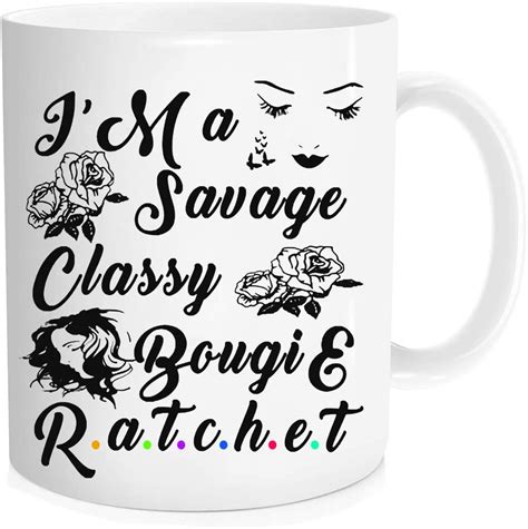 Funny Coffee Mugs For Women Savage Classy Bougie Ratchet Funny Coffee Mugs ，for