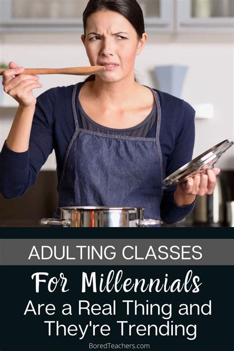 Adulting Classes For Millennials Are A Real Thing And Theyre Trending