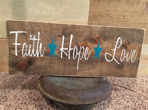 Faith Hope Love Sign Rustic Decor Rustic Sign Faith Sign