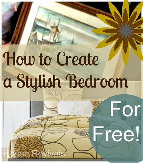 House Revivals: How to Furnish Your Bedroom For FREE! | Furnishings