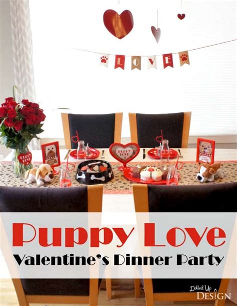 Valentinstag party valentines day dinner valentines day party valentine ideas valentine crafts diner saint valentin valentines decoration romantic dinners romantic table. Puppy Love Dinner Party for Valentine's Day - Moms & Munchkins