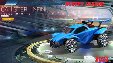 New Canister Infini Auto Boutique 14 Mars 2023 Rocket League Item