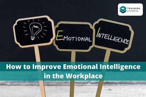 How To Improve Emotional Intelligence In The Workplace Training Express