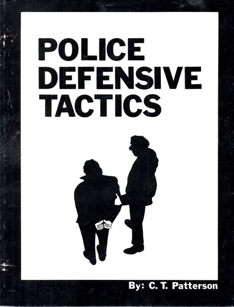 Police Defensive Tactics De Patterson Cecil T Good Paperback 1975 Book Booth