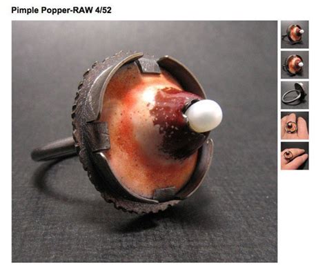 Pimple Popper Ring The Most Disgusting Piece Of Jewelry Ever Photos