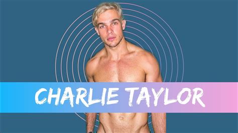 Hunks Of 2021 Charlie Taylor Youtube