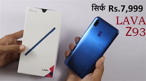 Lava Z93 Unboxing Hands On Review In Hindi सिर्फ Rs7999 Youtube