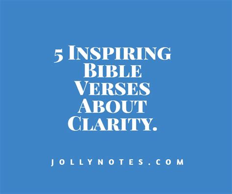5 Inspiring Bible Verses About Clarity Clarity Of Mind Clarity