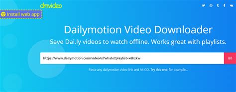 The Best 7 Dailymotion Video Downloaders You Should Try