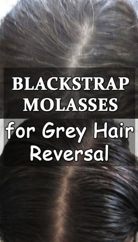 Blackstrap Molasses For Grey Hair Reversal