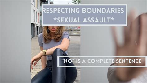 Respecting Boundaries Sexual Assault Youtube