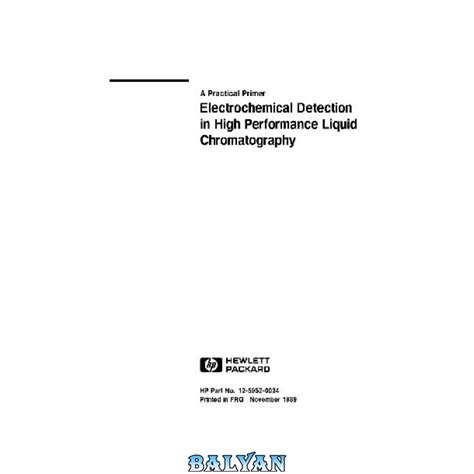 تشخیص الکتروشیمیایی در کروماتوگرافی مایع با کارایی بالا وبلاگ کتابخانه دیجیتال بلیان