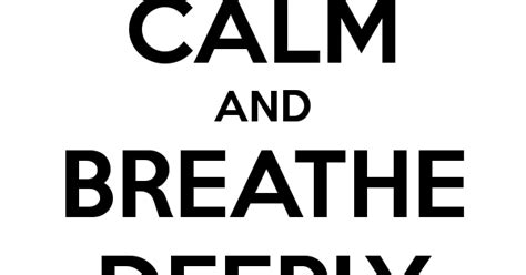 Shashack Keep Calm And Breathe Deeply