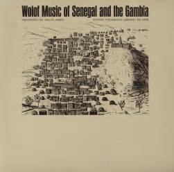Wolof Music Of Senegal And The Gambia Smithsonian Folkways Recordings