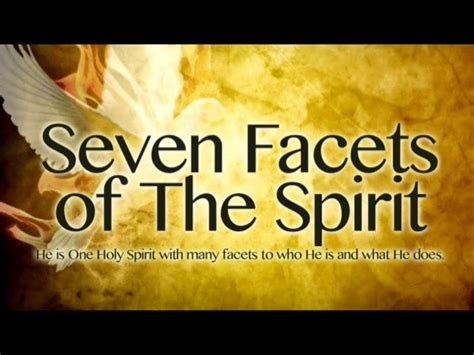 Holy Spirit The Seven Facets Of The Spirit