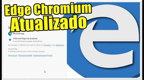 Passo A Passo Rápido Para Atualizar O Navegador Microsoft Edge Chromium