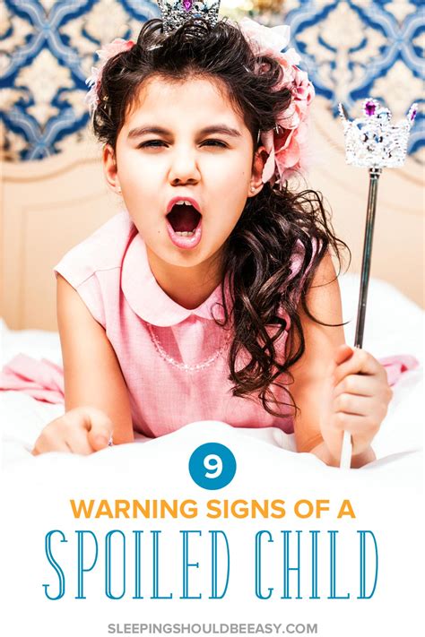 9 Signs Of A Spoiled Child Sleeping Should Be Easy
