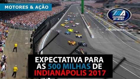Se pone al frente marco andretti pero tiene a dixon atacando desde el principio. Expectativa para as 500 Milhas de Indianápolis 2017 - YouTube