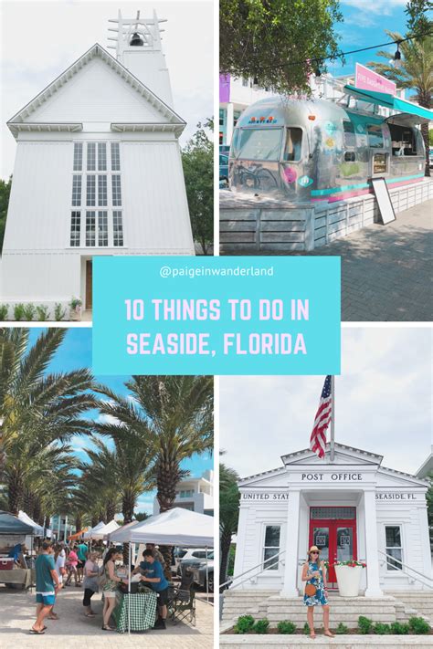 10 Things To Do In Seaside Fl Seaside Fl Seaside Beach Florida