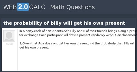 View Question The Probability Of Billy Will Get His Own Present
