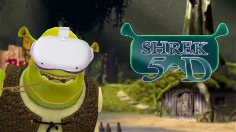 Shrek In Vr Shrek 5 D Vr Youtube