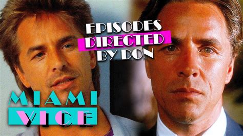 Miami Vice Episodes Directed By Don Jonson Youtube
