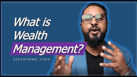 What Is Wealth Management Youtube