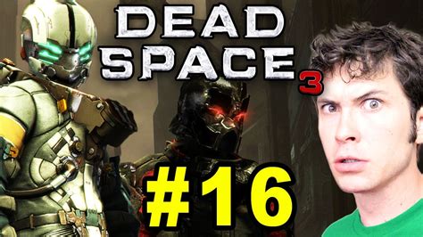 Dead Space 3 Freakout Again Part 16 Youtube