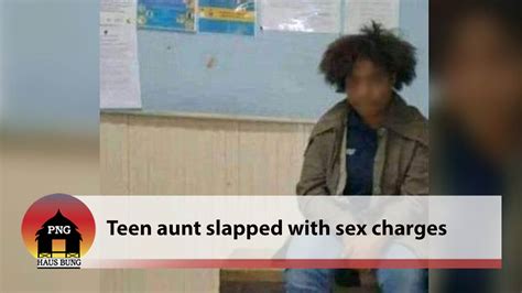 teen aunt slapped with sex charges png haus bung