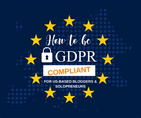 Mythbusting Gdpr For Us Based Bloggers Small Business Help Starting