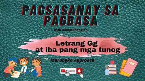 Pagsasanay Sa Pagbasa Part 2 Letrang Ggremedial Reading At