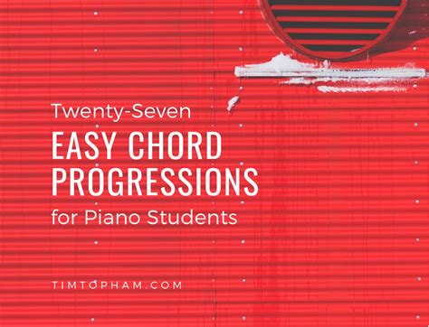 Easy Chord Progressions Are A Great Way To Start Lessons Creatively