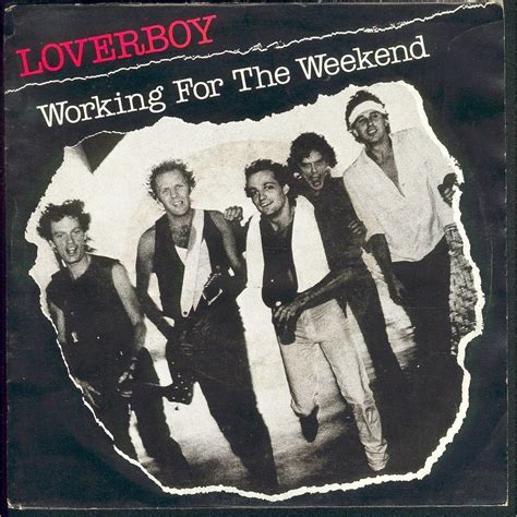Music video by loverboy performing working for the weekend. kenneth in the (212): Song of the Day: 'Working for the Weekend' by Loverboy