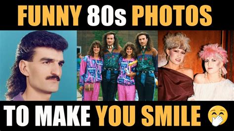 Funny 80s Photos ⭐ To Make You Smile 😍 Youtube
