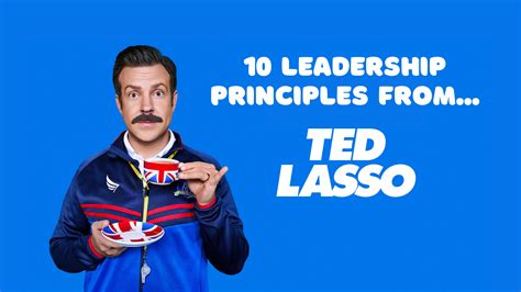 10 Leadership Lessons From Ted Lasso | PeopleStorming