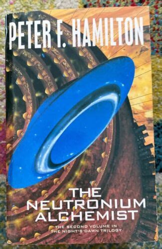 The Neutronium Alchemist By Peter F Hamilton Paperback 1997
